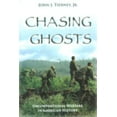 thumbnail image 1 of Pre-Owned Chasing Ghosts: Unconventional Warfare in American History (Paperback) 1597971561 9781597971560, 1 of 1