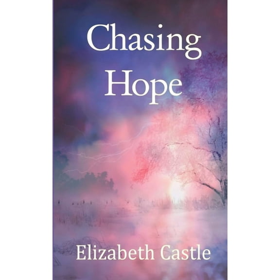 Chasing Hope, (Paperback)