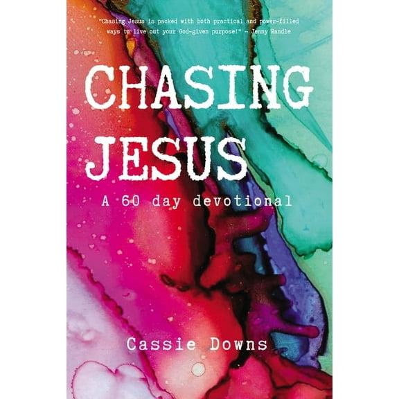 Chasing Jesus: A 60 Day Devotional, (Paperback)