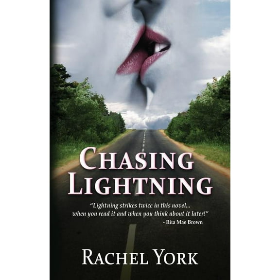 Chasing Lightning  Paperback  Rachel York