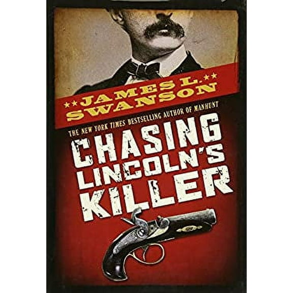 Pre-Owned Chasing Lincoln's Killer (Hardcover) 0545204704 9780545204705