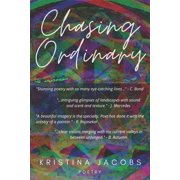 Chasing Ordinary (Paperback)