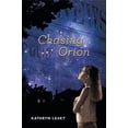 thumbnail image 1 of Pre-Owned Chasing Orion (Hardcover) 0763639826 9780763639822, 1 of 1