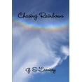 thumbnail image 1 of Chasing Rainbows, (Paperback), 1 of 1