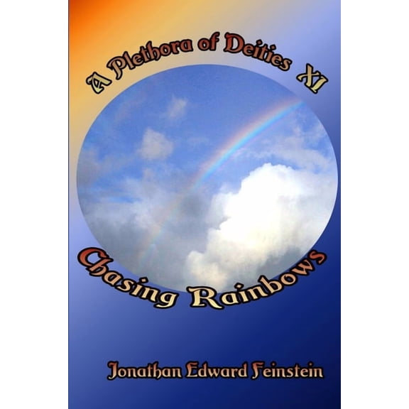 Chasing Rainbows, (Paperback)