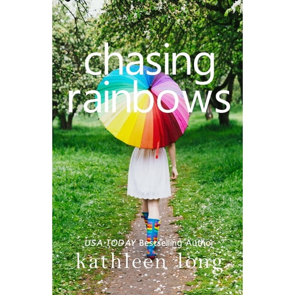 Chasing Rainbows, (Paperback)