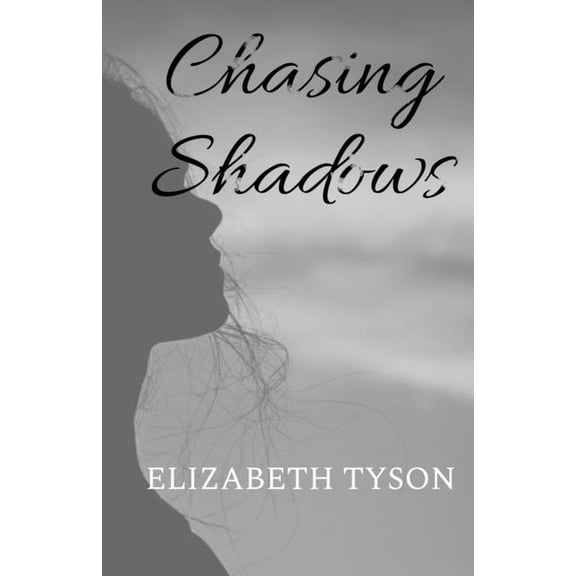 Chasing Shadows Trilogy Chasing Shadows: With A Bonus Chapter!, Book 1, (Paperback)