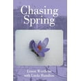 thumbnail image 1 of Chasing Spring (Paperback), 1 of 1