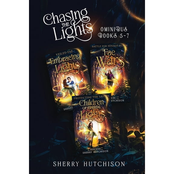 Chasing the Lights Chasing The Lights Omnibus: Books Five - Seven, Book 9, (Paperback)