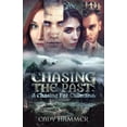 thumbnail image 1 of Chasing The Past: A Chasing Fae Collection, (Paperback), 1 of 1
