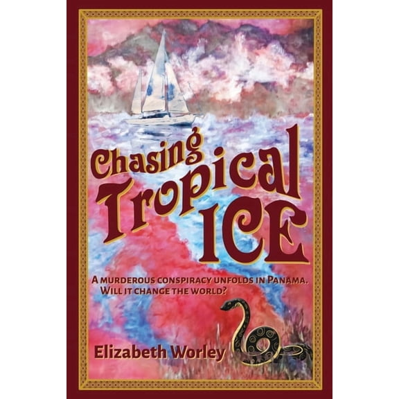 Chasing Tropical Ice, (Paperback)