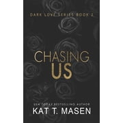 Dark Love Chasing Us, Book 2, (Paperback)