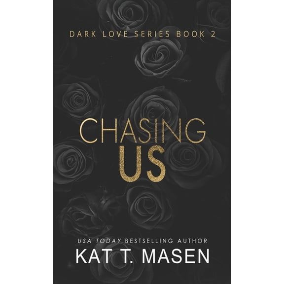 Dark Love Chasing Us, Book 2, (Paperback)