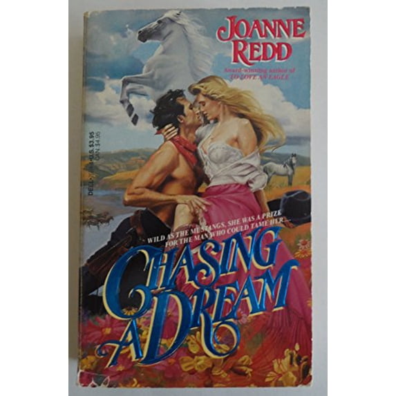 Pre-Owned Chasing a Dream (Unknown) 0440201144 9780440201144