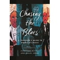 thumbnail image 1 of Chasing the Blues: A Traveler's Guide to America's Music, (Paperback), 1 of 1