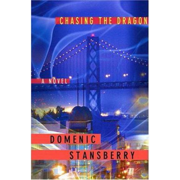 Pre-Owned Chasing the Dragon (Hardcover) 0312324677 9780312324674