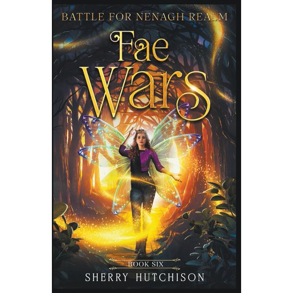 Chasing the Lights: Fae Wars: Battle For Nenagh Realm (Paperback)