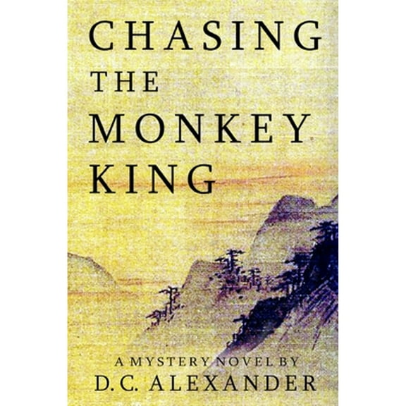 Chasing the Monkey King (Paperback)