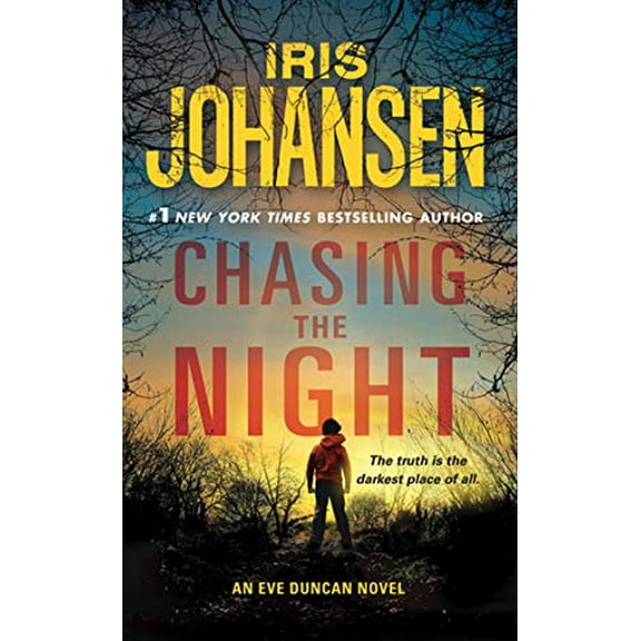 Pre-Owned Chasing the Night: An Eve Duncan Novel (Mass Market Paperback) 0312651252 9780312651251