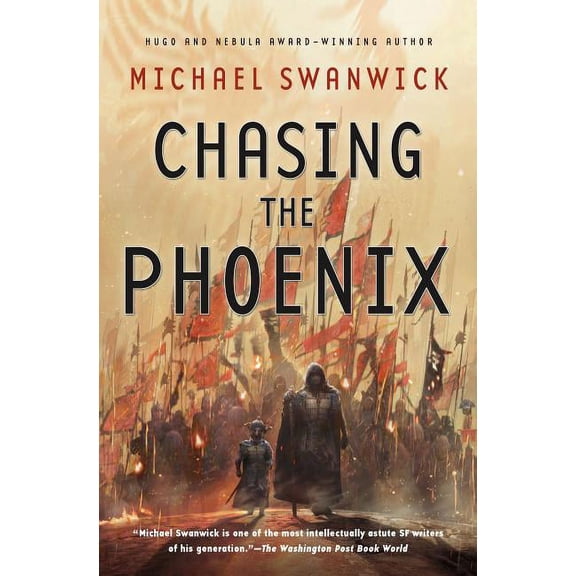 Chasing the Phoenix : A Science Fiction Novel (Paperback)