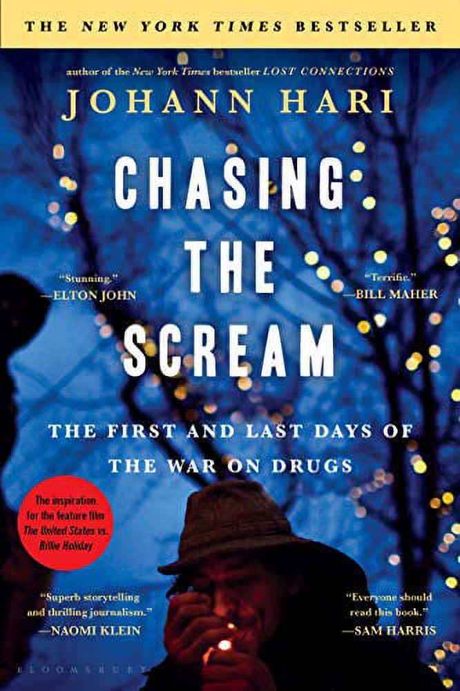 Pre-Owned Chasing the Scream: The First and Last Days of the War on Drugs (Paperback) 1620408910 9781620408919