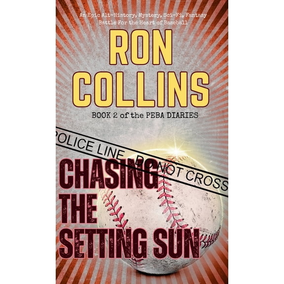 Chasing the Setting Sun, (Hardcover)