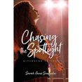 thumbnail image 1 of Pre-Owned Chasing the Spotlight (Paperback) 1589976509 9781589976504, 1 of 1