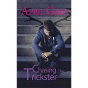 Chasing the Trickster