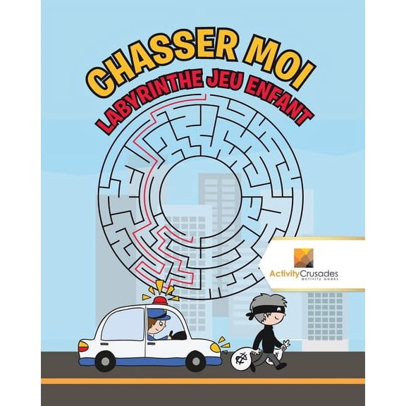 Chasser Moi: Labyrinthe Jeu Enfant, (Paperback)