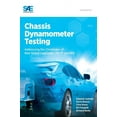 thumbnail image 1 of Chassis Dynamometer Testing: Addressing the Challenges of New Global Legislation (Wltp and Rde) (Hardcover), 1 of 1