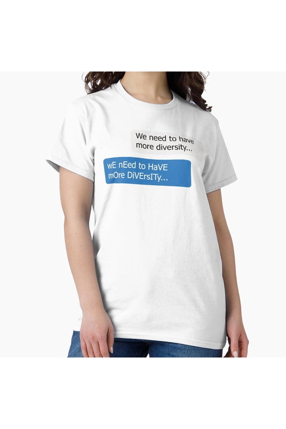 Chat Forced Diversity Memes Internet Culture Sarcastic Gaming Humor T-Shirt