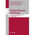 thumbnail image 1 of Chatbot Research and Design: 5th International Workshop, Conversations 2021, Virtual Event, November 23-24, 2021, Revise, (Paperback), 1 of 1