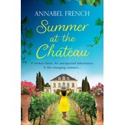 Chateau Summer at the Chateau, Book 1, Paperback