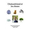 thumbnail image 1 of Chateaubriand Et Les Choses, 1 of 1