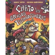 Chato y los Amigos Pachangueros, Paperback