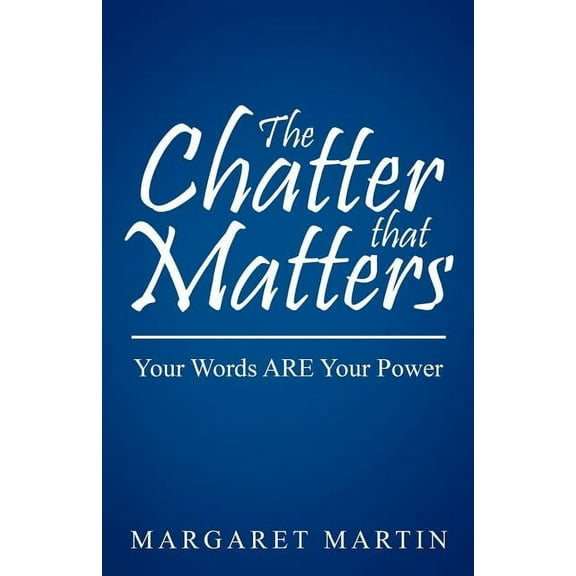 The Chatter That Matters (Paperback)
