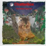 Chatterbox-The Nutty Squirrel, Paperback