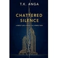 thumbnail image 1 of Chattered Silence, (Paperback), 1 of 1