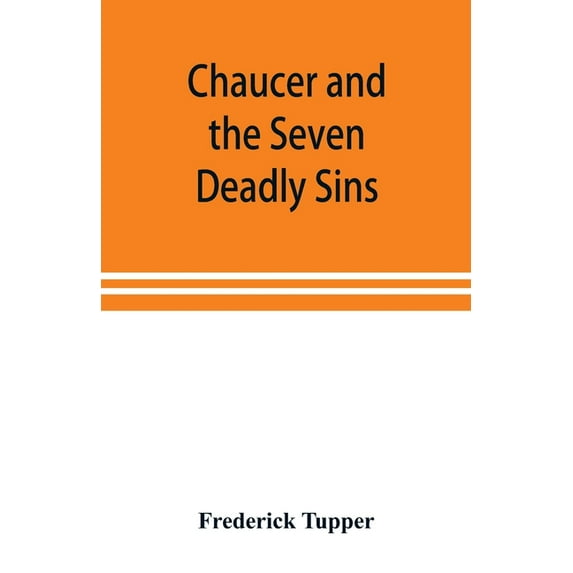 Chaucer and the Seven Deadly Sins, (Paperback)