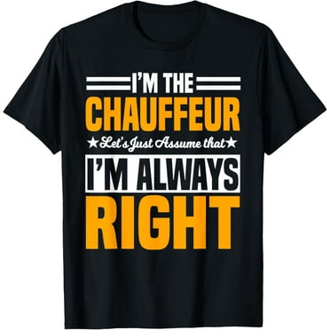 Chauffeur Carpooler Professional Driver Private Cabbie T-Shirt