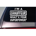 thumbnail image 1 of Chauffeur Superpower 8" sticker *G369* decal limousine driver, 1 of 1