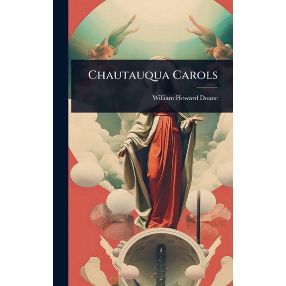 Chautauqua Carols, (Hardcover)