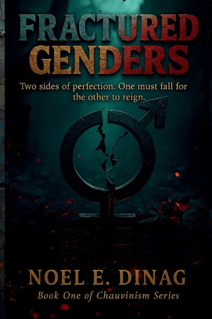 Chauvinism Chauvinism: A War Between Sons and Daughters, Book 1, (Paperback)