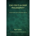 thumbnail image 1 of Che cos'Ã¨ la Deep Philosophy?: Filosofia dalla nostra profonditÃ  interiore, (Paperback), 1 of 1