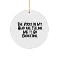 thumbnail image 1 of Cheap Crocheting Circle Ornament, The Voices in My Head are Telling Me to Go Crocheting., Motivational Gifts for Friends, 1 of 1