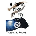 thumbnail image 1 of Cheap Price to Pay, 1 of 1