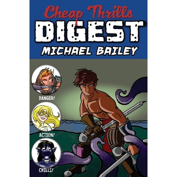 Cheap Thrills Digest, (Paperback)