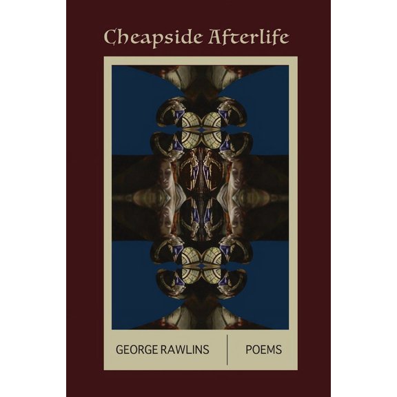 Cheapside Afterlife, (Paperback)
