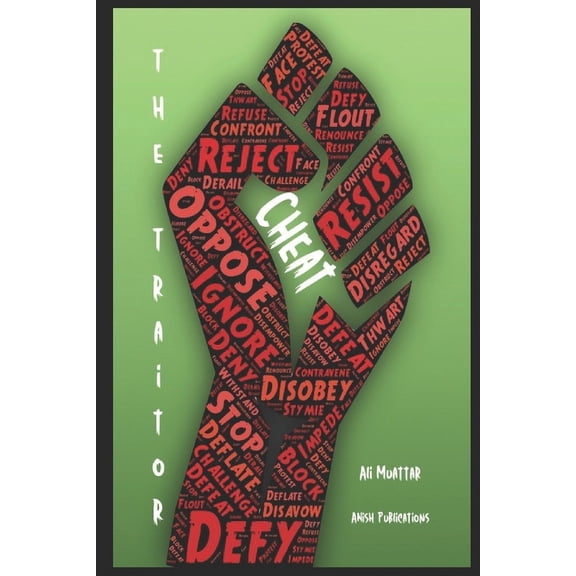 Politics Cheat The Traitor: Unraveling Deception, Betrayal, and the Quest for Justice (Cheating Traitor is Loyalty to God, and Lo, Book 11, (Paperback)