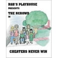thumbnail image 1 of Cheaters Never Win: R&B's Playhouse Presents the Ncrowd In, (Paperback), 1 of 1